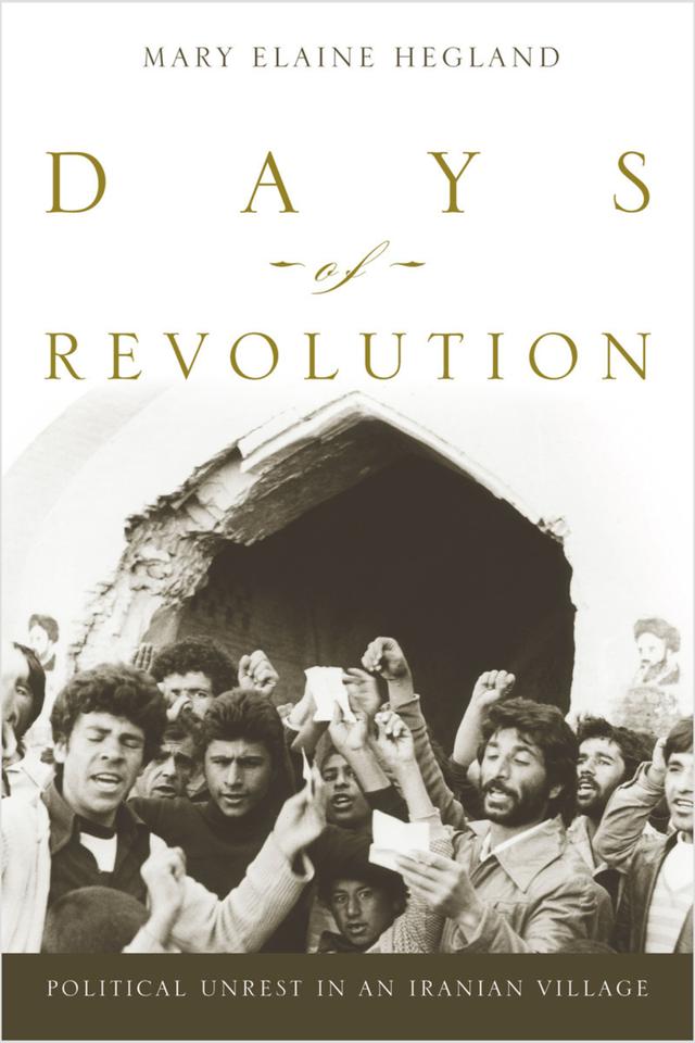 Days of Revolution by Mary Elaine Hegland