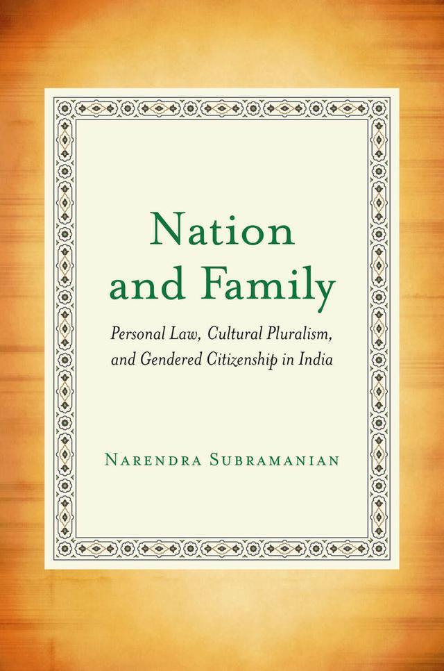 Nation and Family by Narendra Subramanian