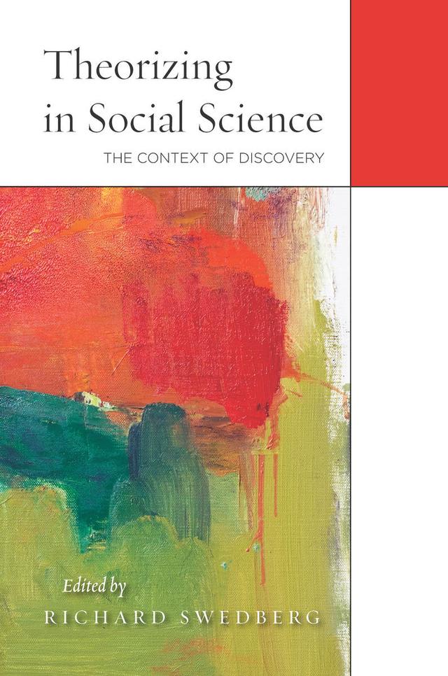 Theorizing in Social Science by Richard Swedberg