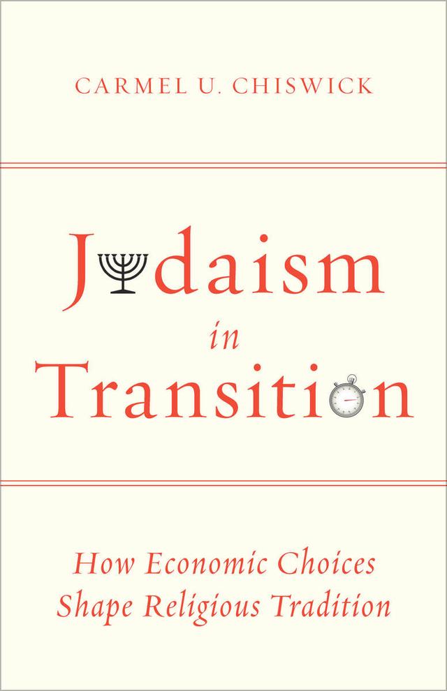 Judaism in Transition by Carmel U. Chiswick