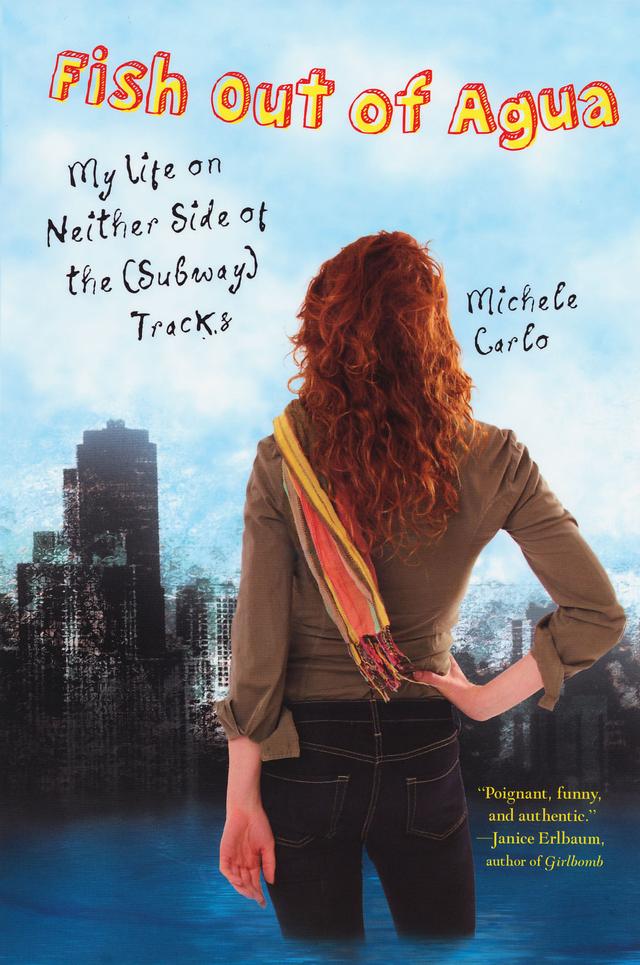 Fish Out of Agua: by Michele Carlo