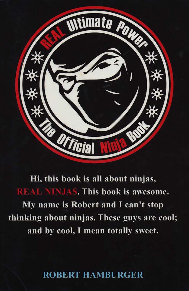 Real Ultimate Power: The Official Ninja Book by Robert Hamburger