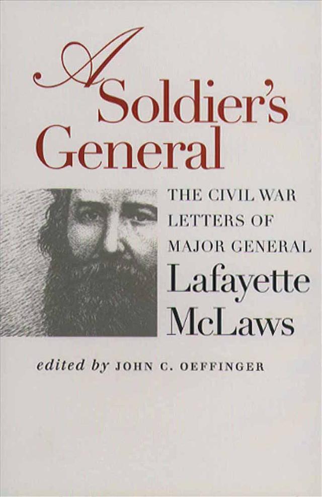 A Soldier's General by John C. Oeffinger