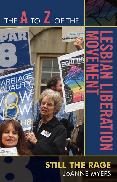 The A to Z of the Lesbian Liberation Movement by JoAnne Myers
