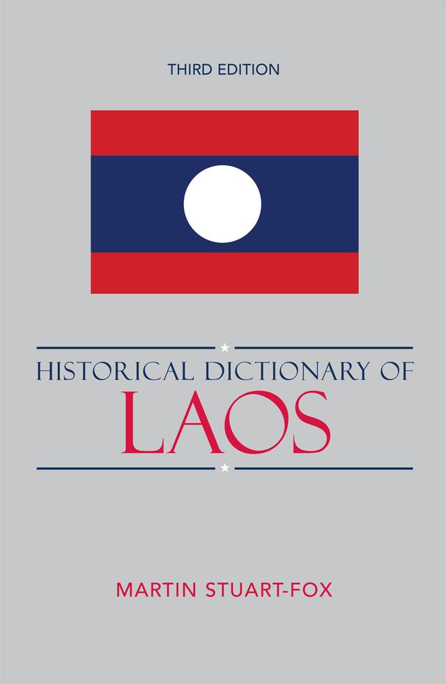 Historical Dictionary of Laos by Martin Stuart-Fox