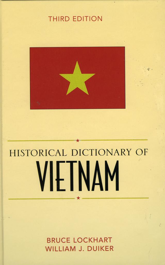 Historical Dictionary of Vietnam by Bruce M. Lockhart, William J. Duiker