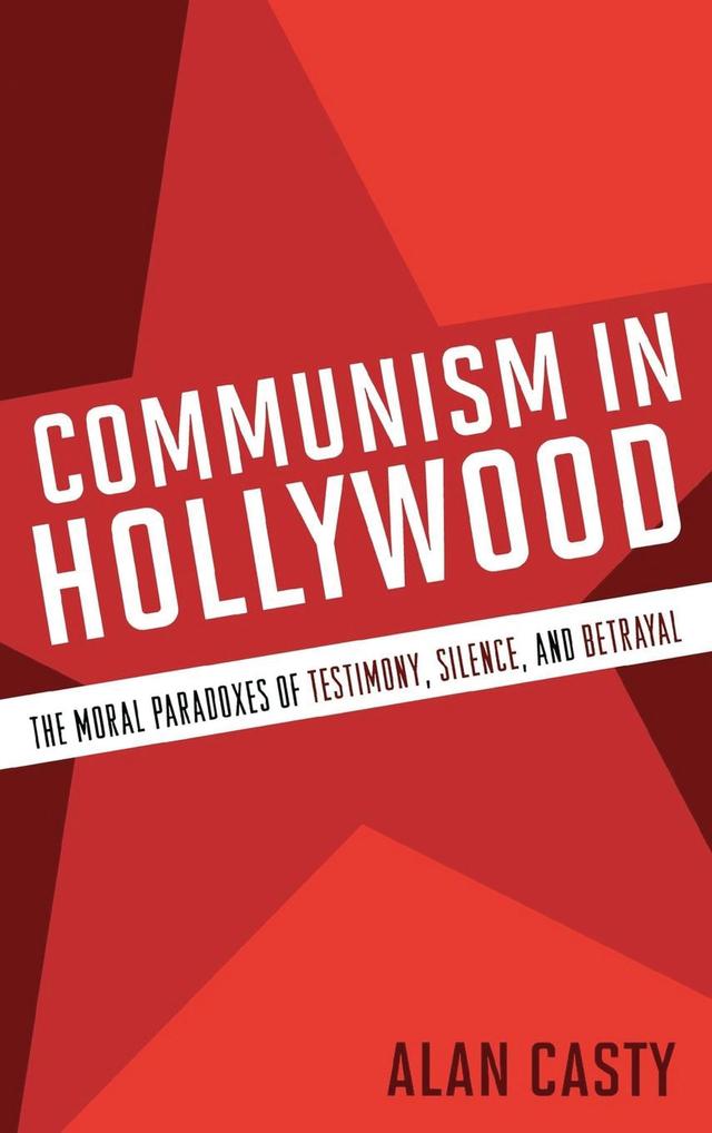 Communism in Hollywood by 