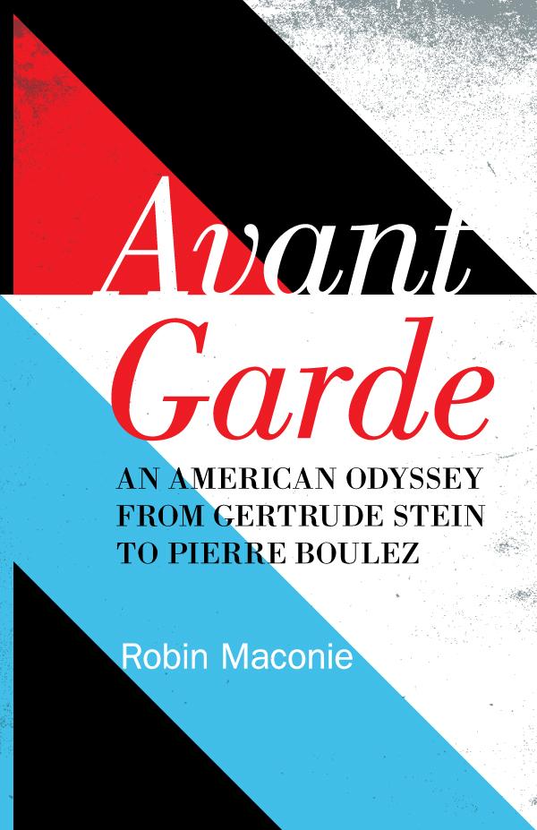 Avant Garde by Robin Maconie