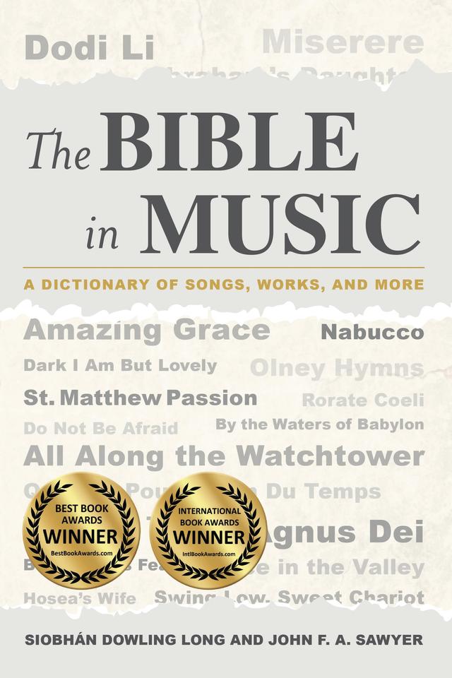 The Bible in Music by John F.A. Sawyer, Siobhán Dowling Long