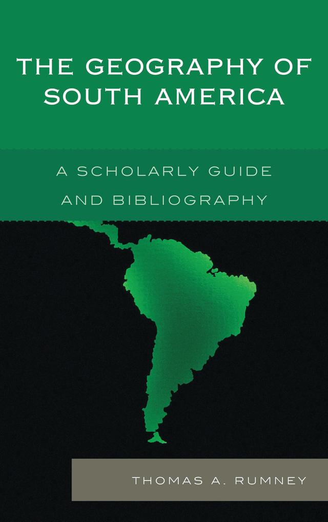 The Geography of South America by 