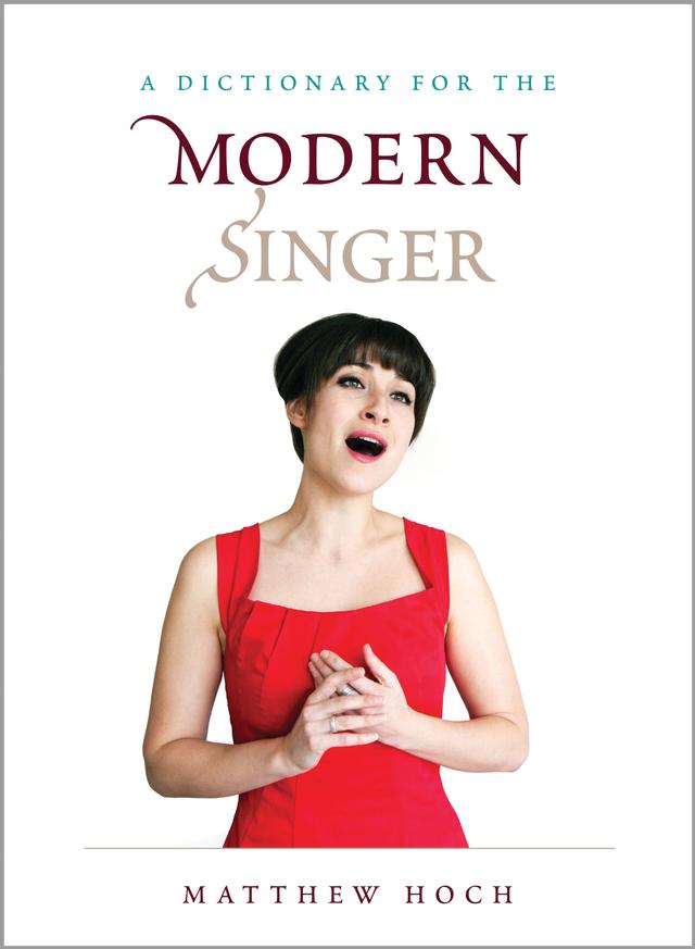 A Dictionary for the Modern Singer by 
