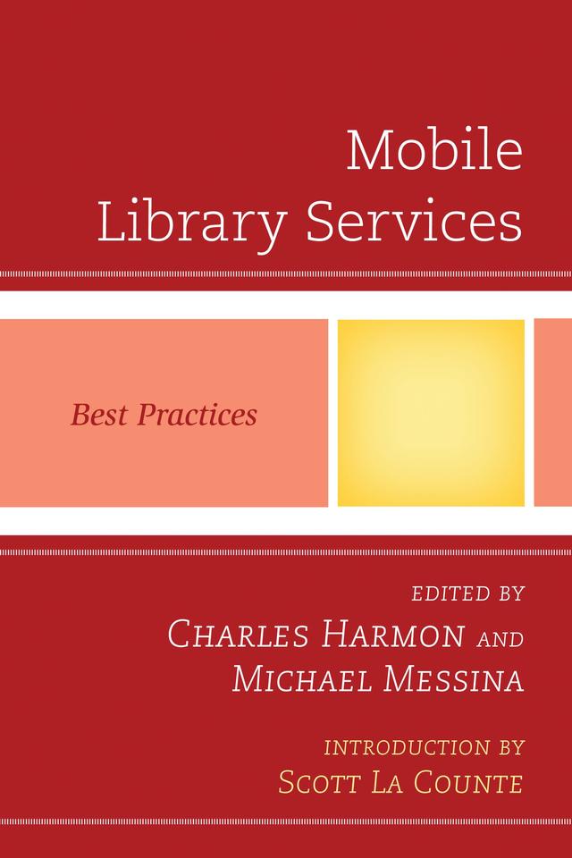 Mobile Library Services by Charles Harmon, Michael Messina