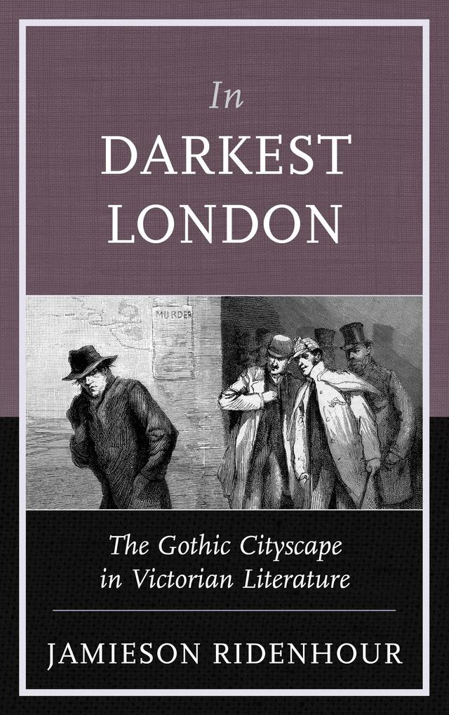 In Darkest London by 
