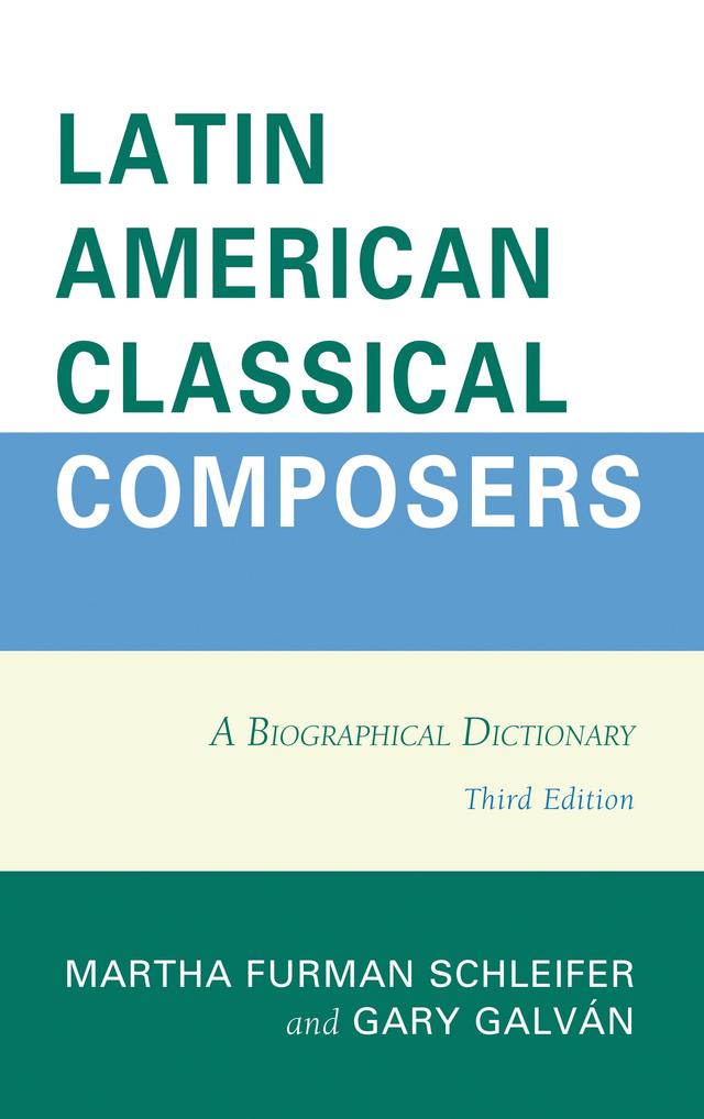 Latin American Classical Composers by 