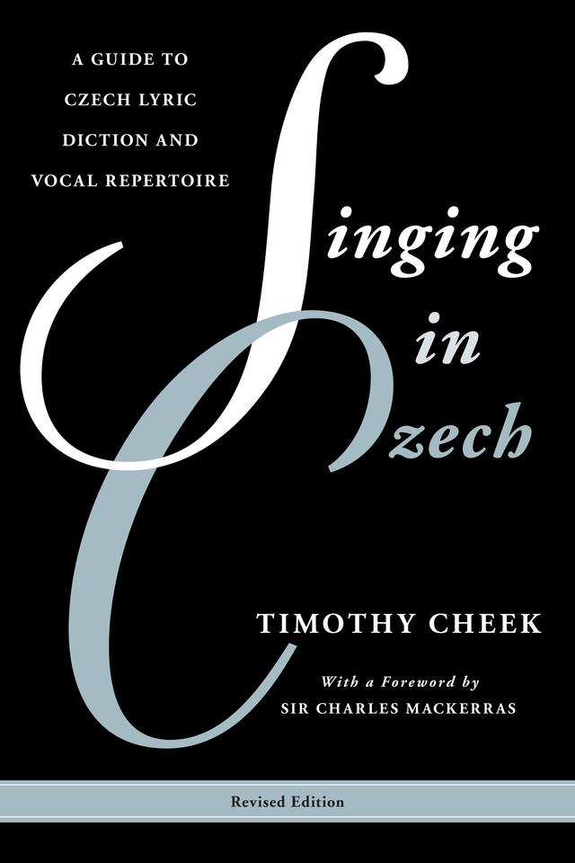 Singing in Czech by Timothy Cheek