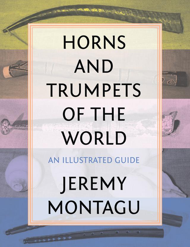 Horns and Trumpets of the World by 