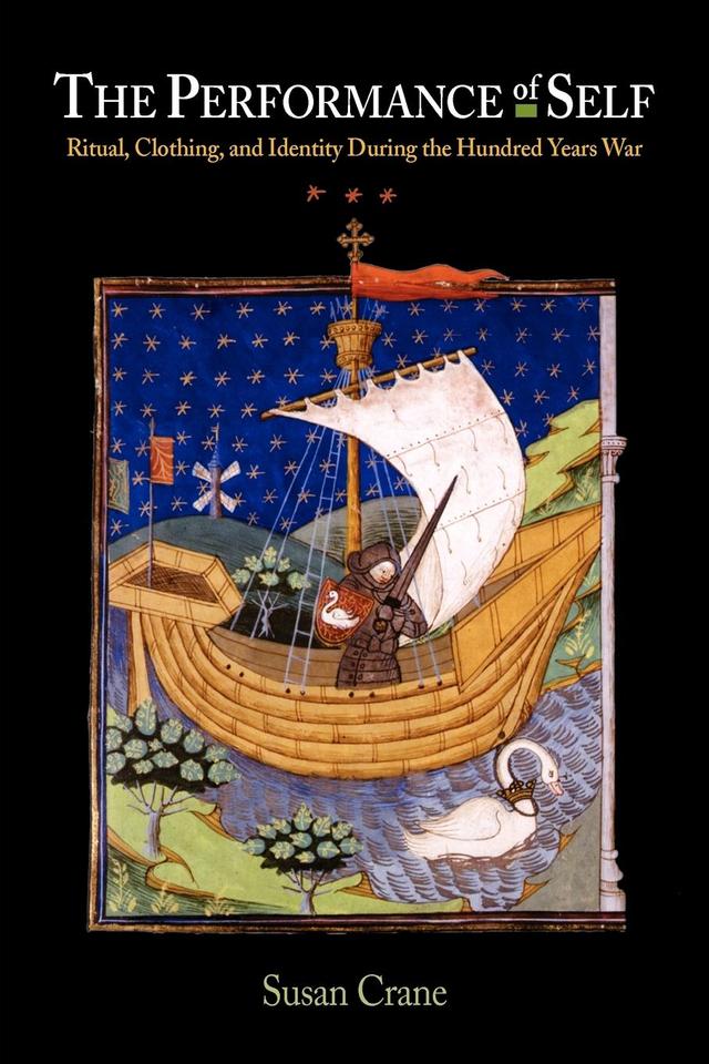 The Performance of Self by Susan Crane