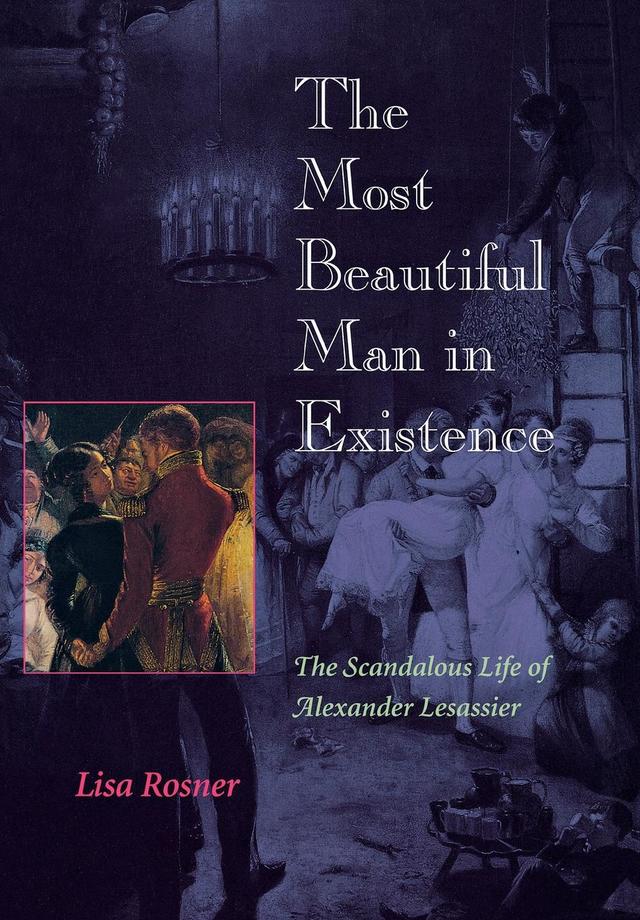 The Most Beautiful Man in Existence by Lisa Rosner