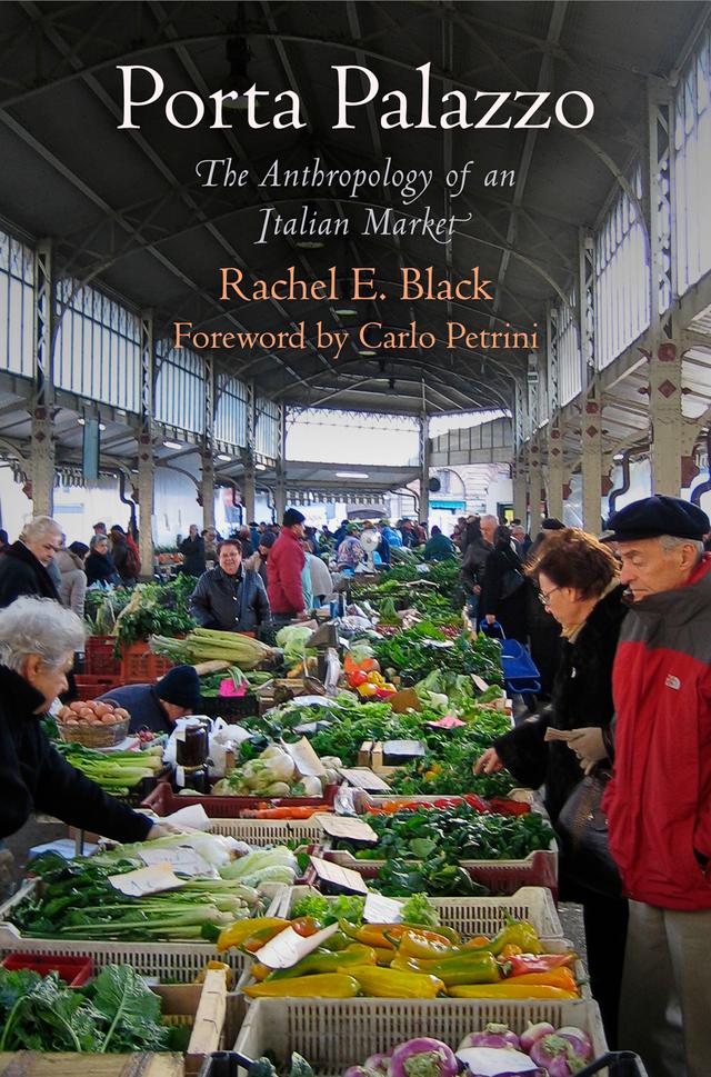 Porta Palazzo by Carlo Petrini, Rachel E. Black