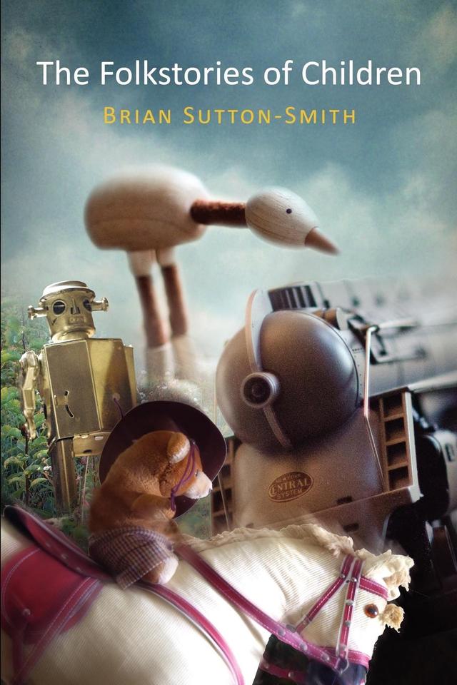 The Folkstories of Children by Brian Sutton-Smith