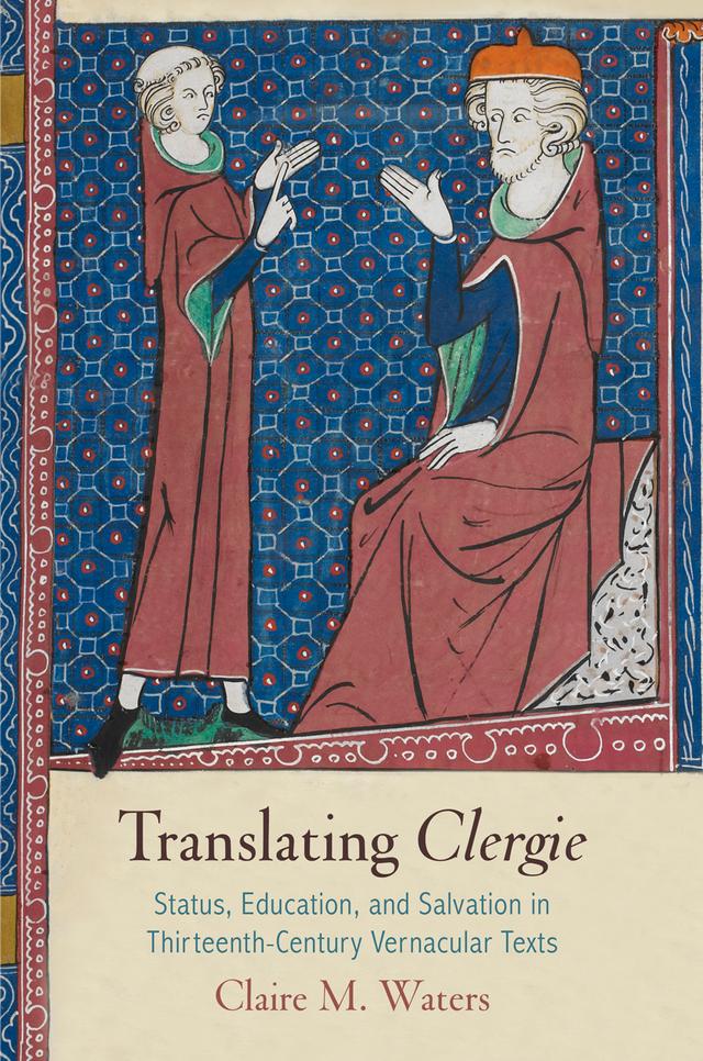 Translating "Clergie" by Claire M. Waters