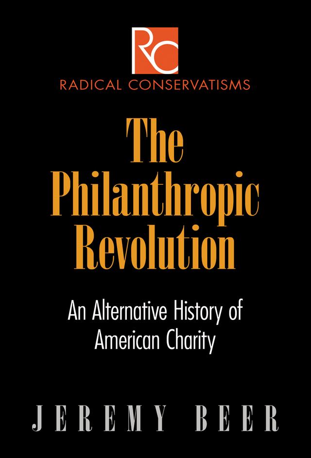 The Philanthropic Revolution by Jeremy Beer