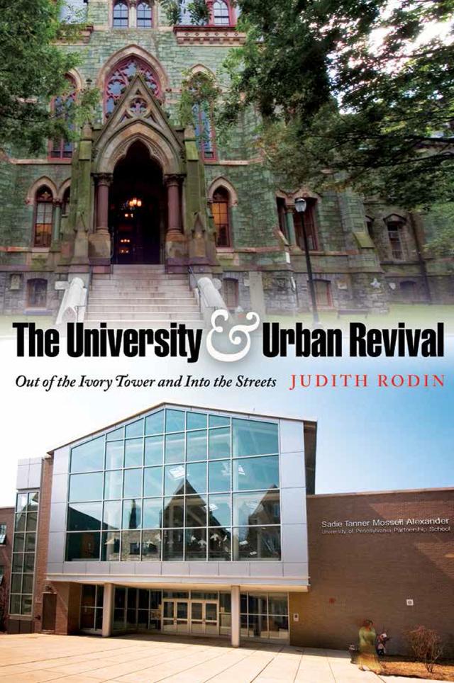 The University and Urban Revival by Judith Rodin