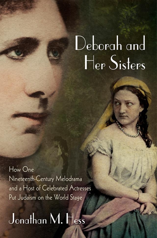 Deborah and Her Sisters by Jonathan M. Hess