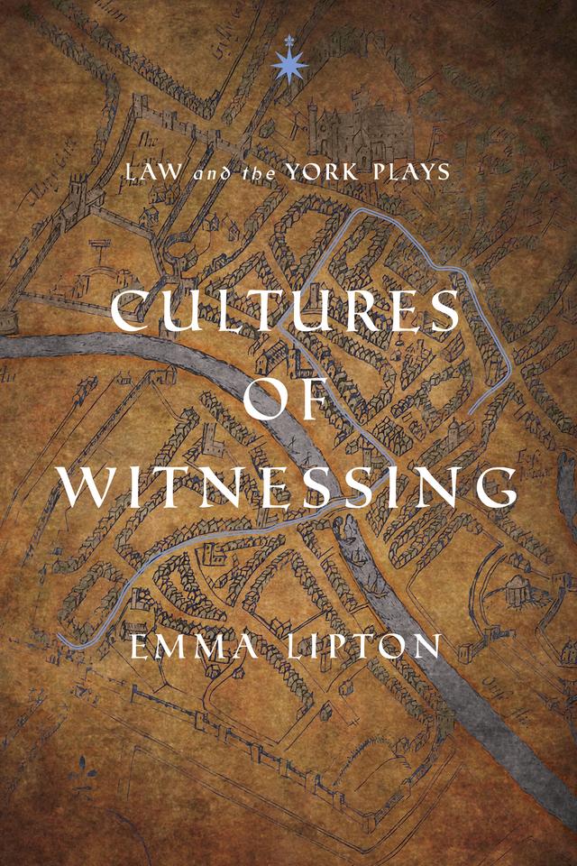 Cultures of Witnessing by Emma Lipton