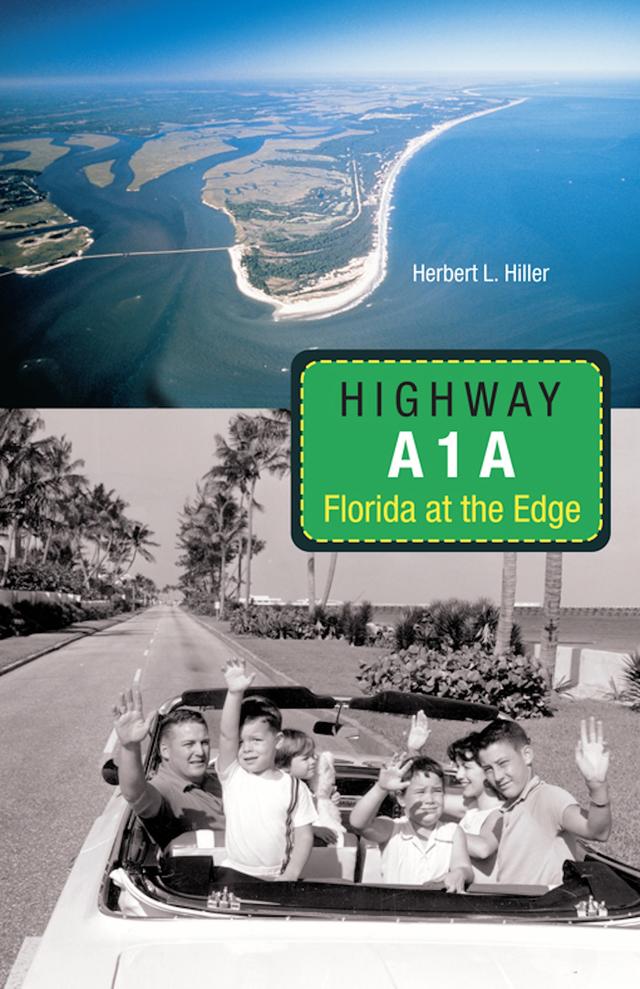 Highway A1A by Herbert L Hiller