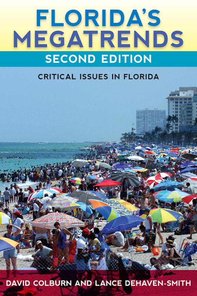 Florida's Megatrends by David Colburn, Lance deHaven-Smith