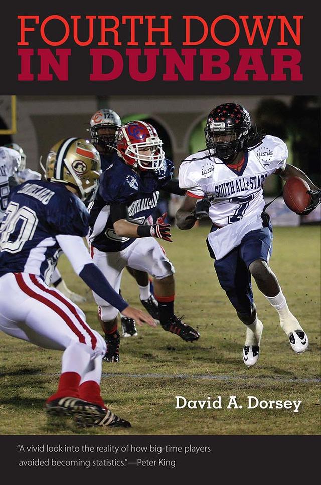 Fourth Down in Dunbar by David A. Dorsey