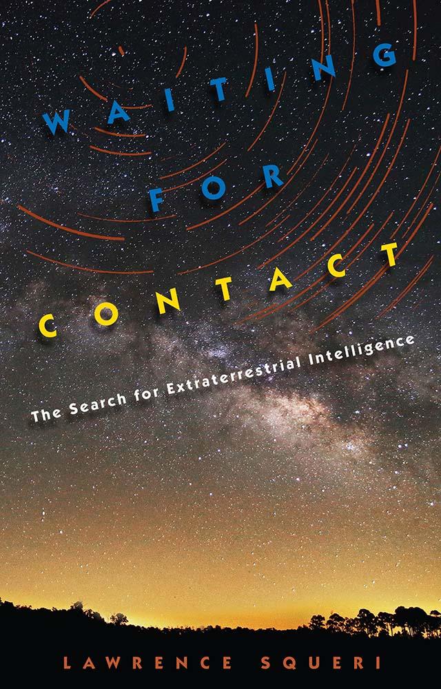 Waiting for Contact by Lawrence Squeri