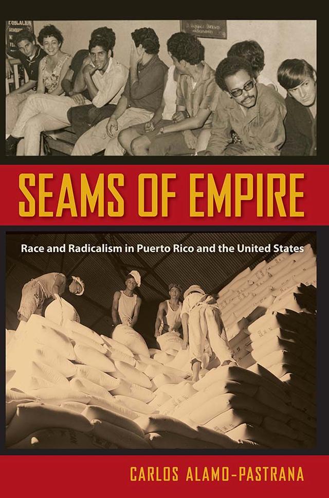 Seams of Empire by Carlos Alamo-Pastrana