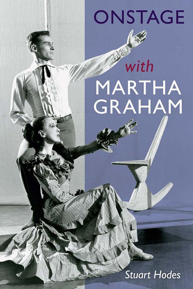 Onstage with Martha Graham by Stuart Hodes