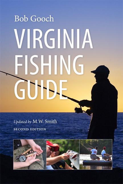 Virginia Fishing Guide by Bob Gooch