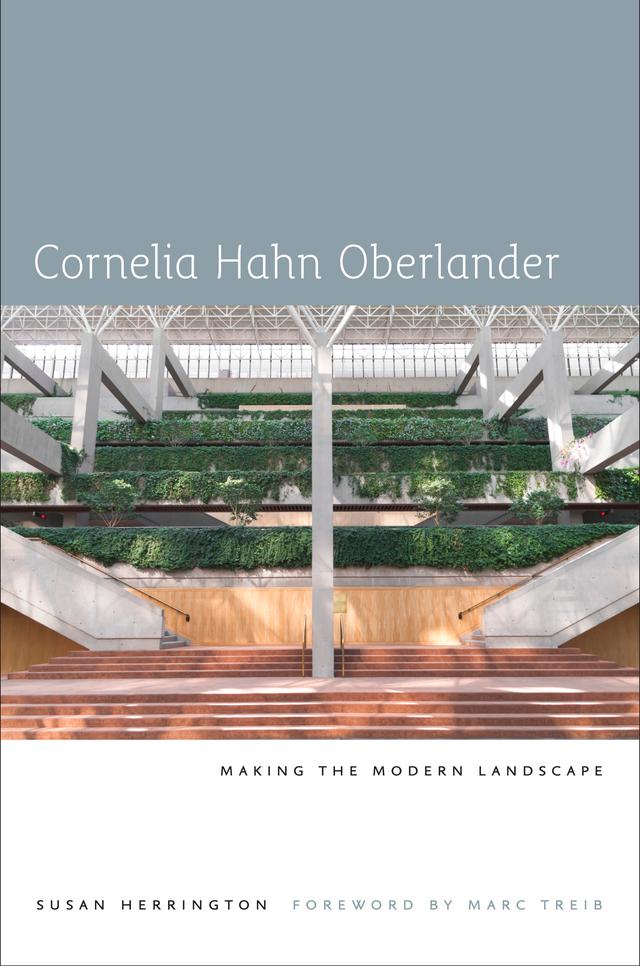 Cornelia Hahn Oberlander by Marc Treib, Susan Herrington