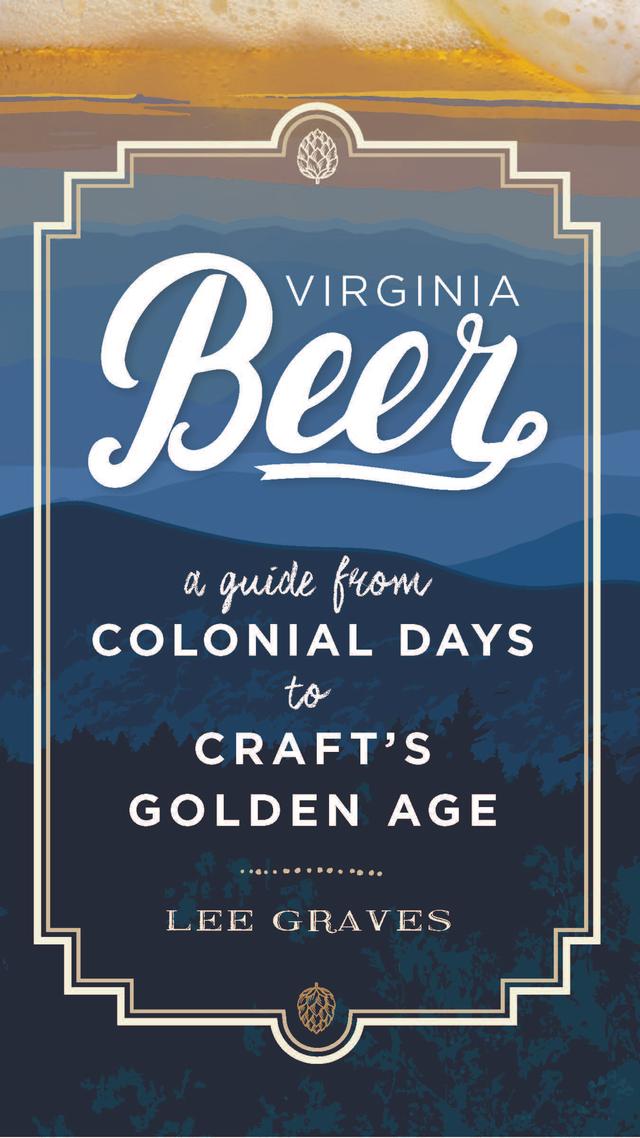 Virginia Beer by Lee Graves
