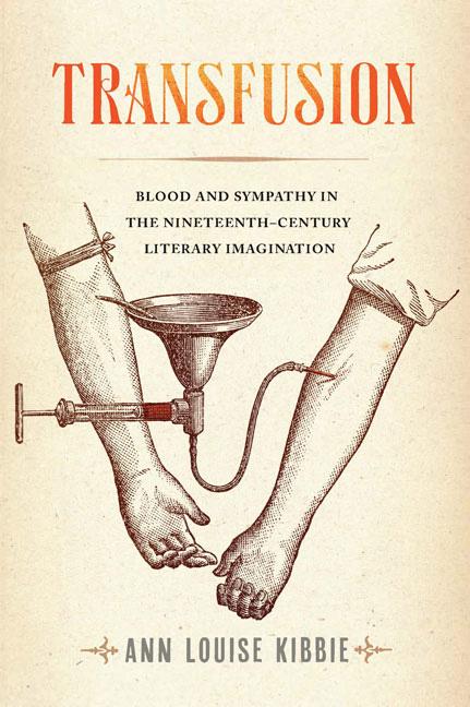 Transfusion by Ann Louise Kibbie