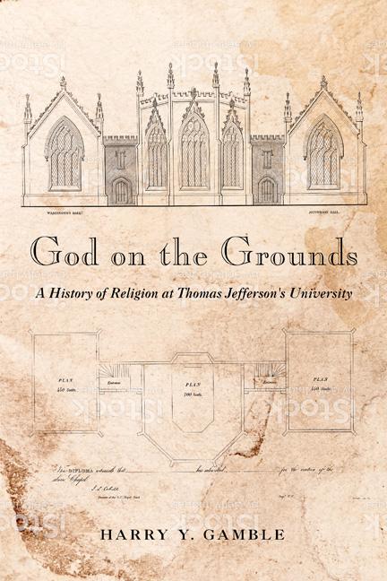 God on the Grounds by Harry Y. Gamble