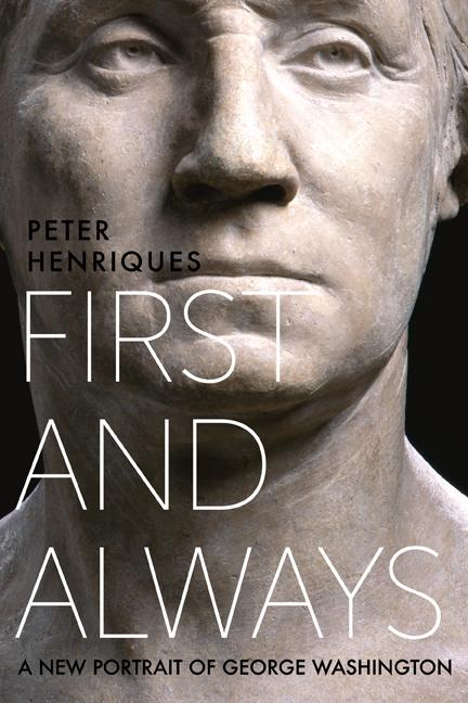 First and Always by Peter R. Henriques
