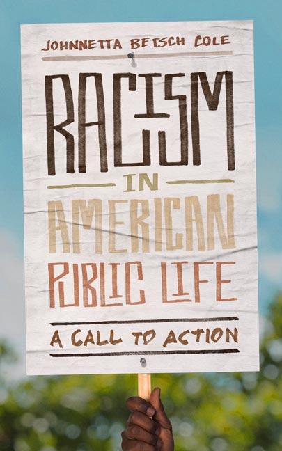 Racism in American Public Life by Johnnetta Betsch Cole, Tikia K. Hamilton