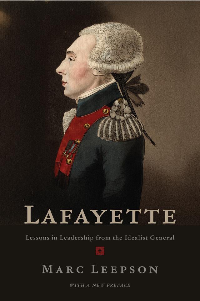 Lafayette by Marc Leepson