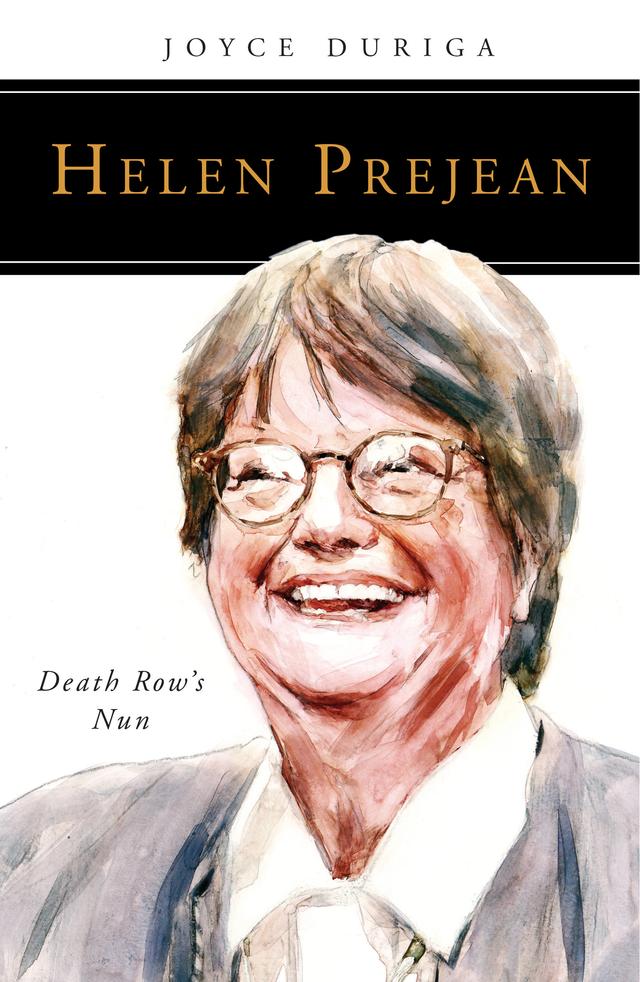 Helen Prejean by Joyce Duriga, Robert Ellsberg
