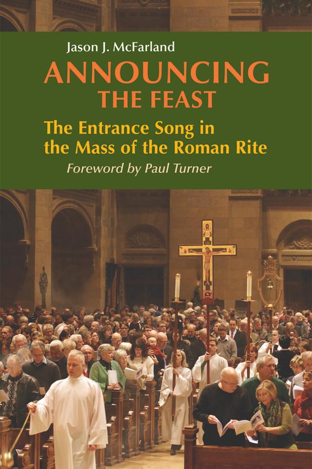 Announcing the Feast by Jason McFarland