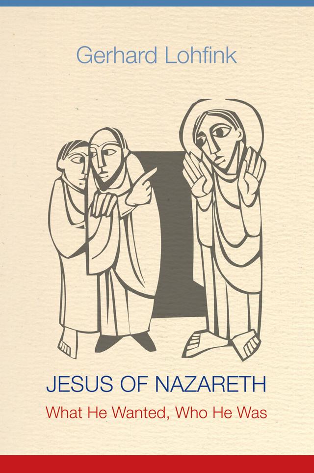 Jesus of Nazareth by Gerhard  Lohfink, Linda M. Maloney