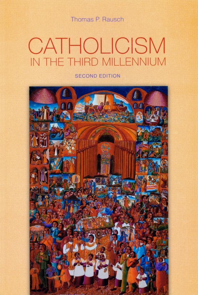 Catholicism in the Third Millennium by Catherine Clifford, Thomas  P. Rausch