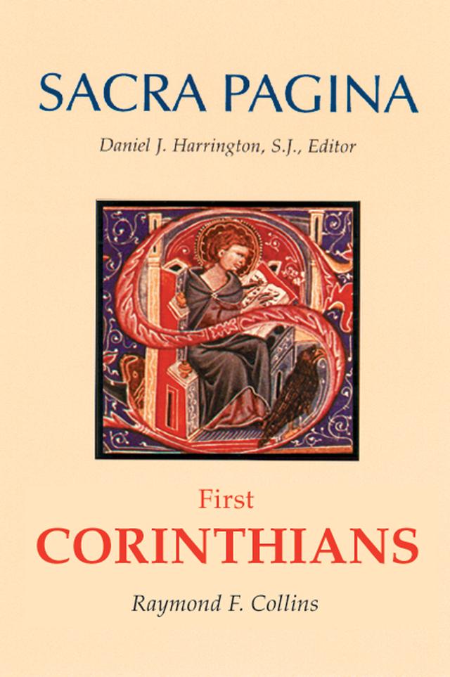 Sacra Pagina: First Corinthians by Raymond F. Collins