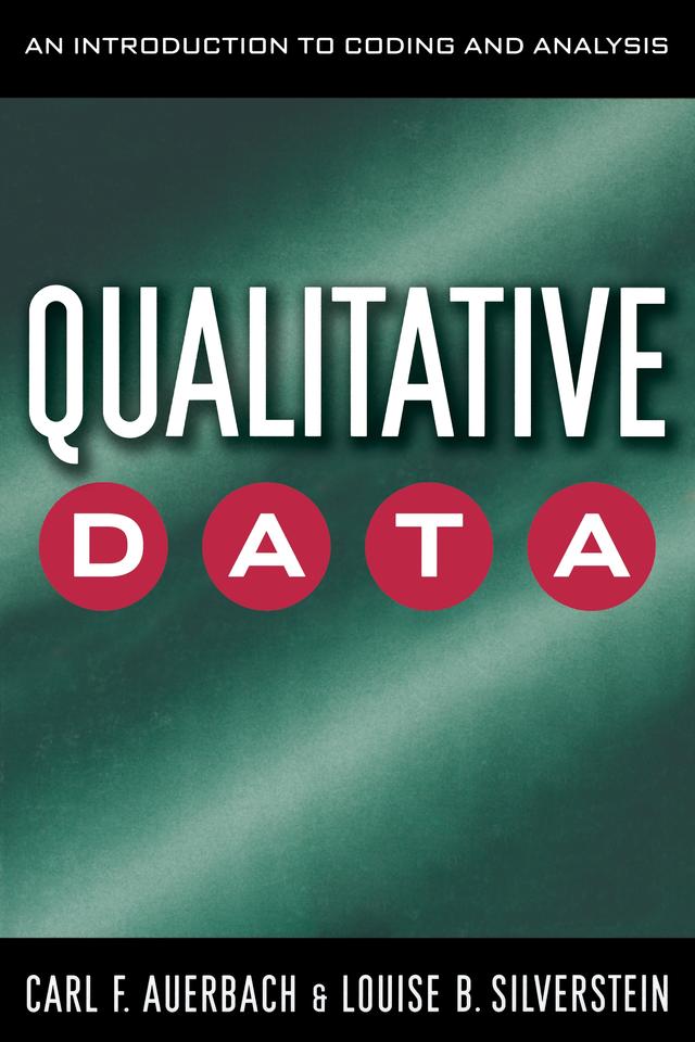 Qualitative Data by Carl Auerbach, Louise B. Silverstein