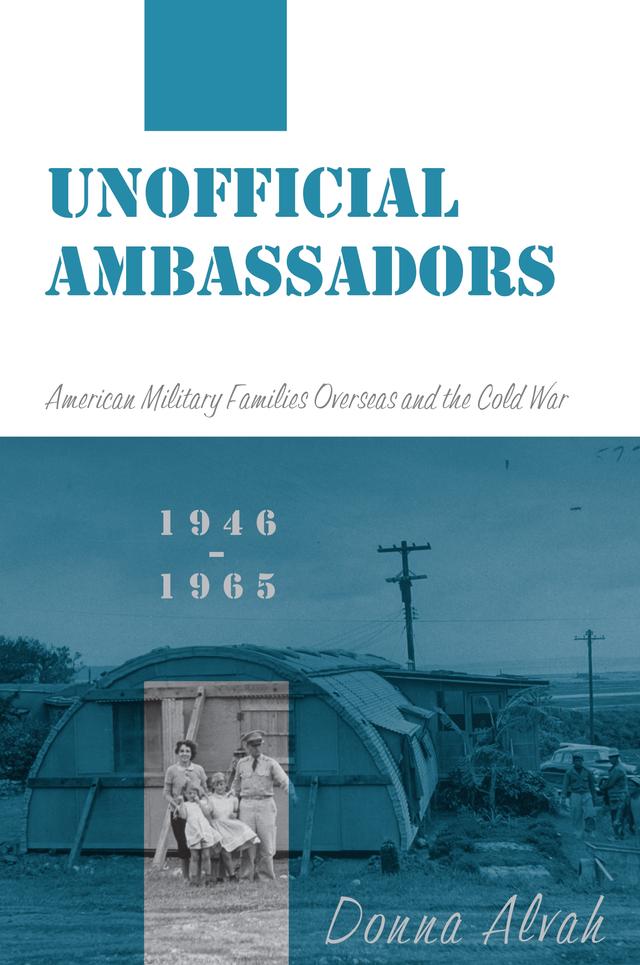 Unofficial Ambassadors by Donna Alvah